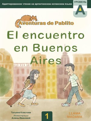 cover image of El encuentro en Buenos Aires. Адаптированное чтение на испанском языке